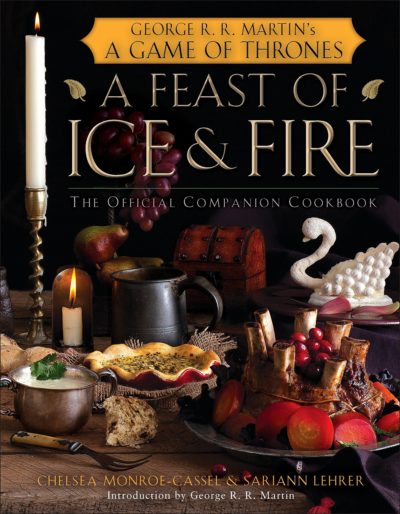 a feast of ice and fire cookbook